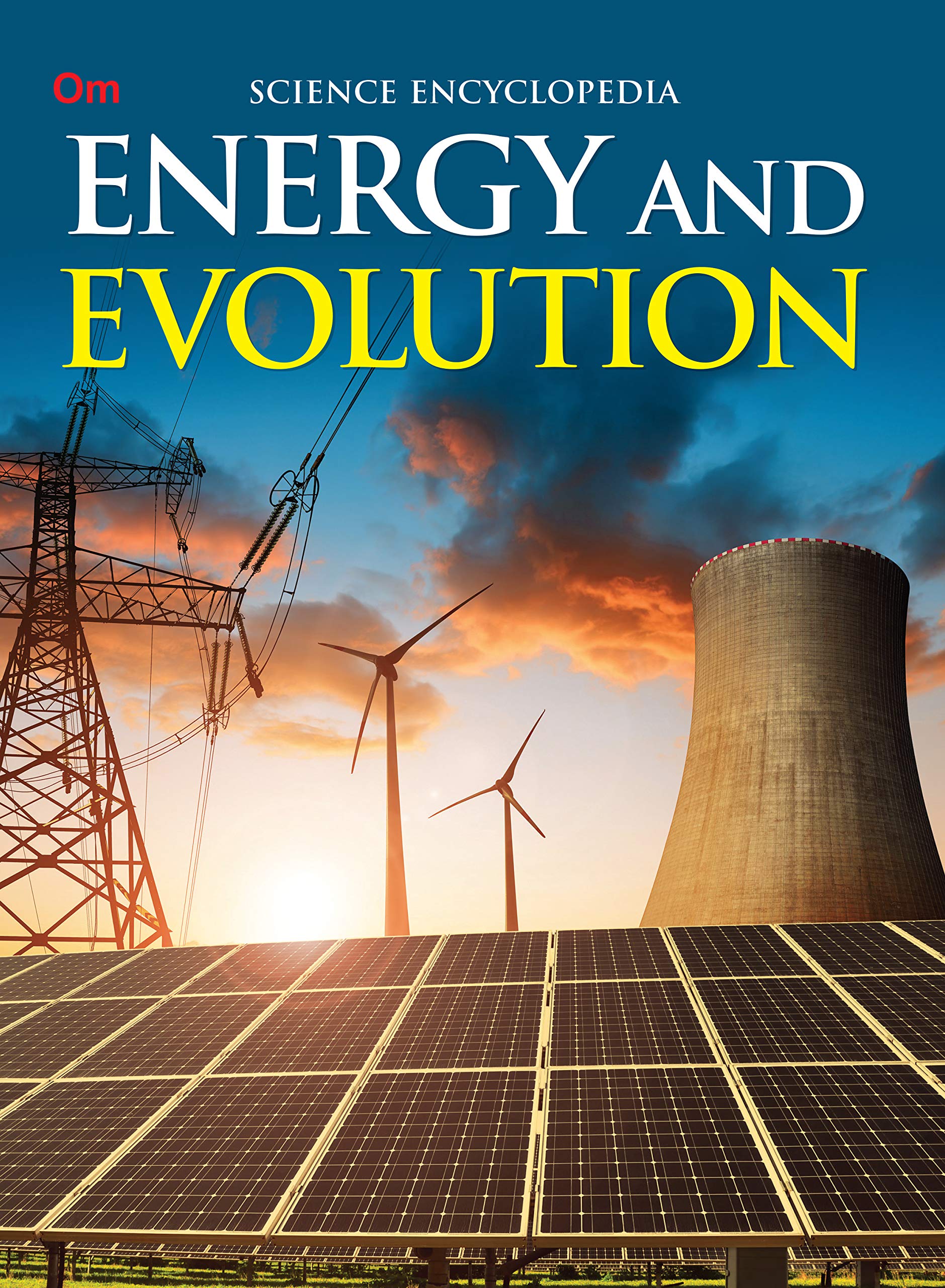 Energy & Evolution: Kids Science Encyclopedia | The Basics of Evolution | Science of Cloning | Explore Nuclear Energy & Technolo