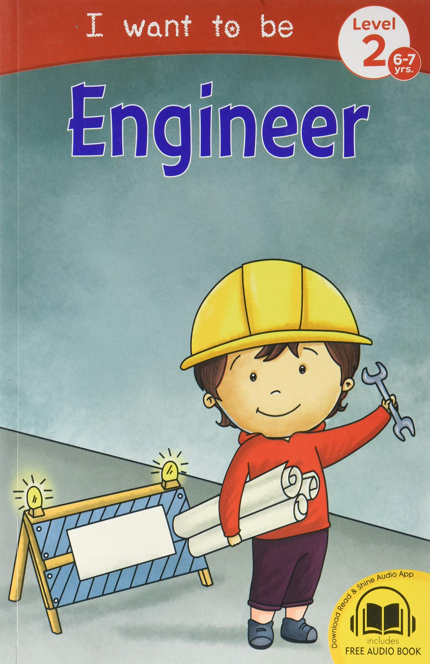 I want to be Engineer  Self Reading book for 67 years old kids with free Audio Book