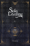 Solo Leveling, Vol. 5 (novel) (Volume 5) (Solo Leveling (novel), 5)