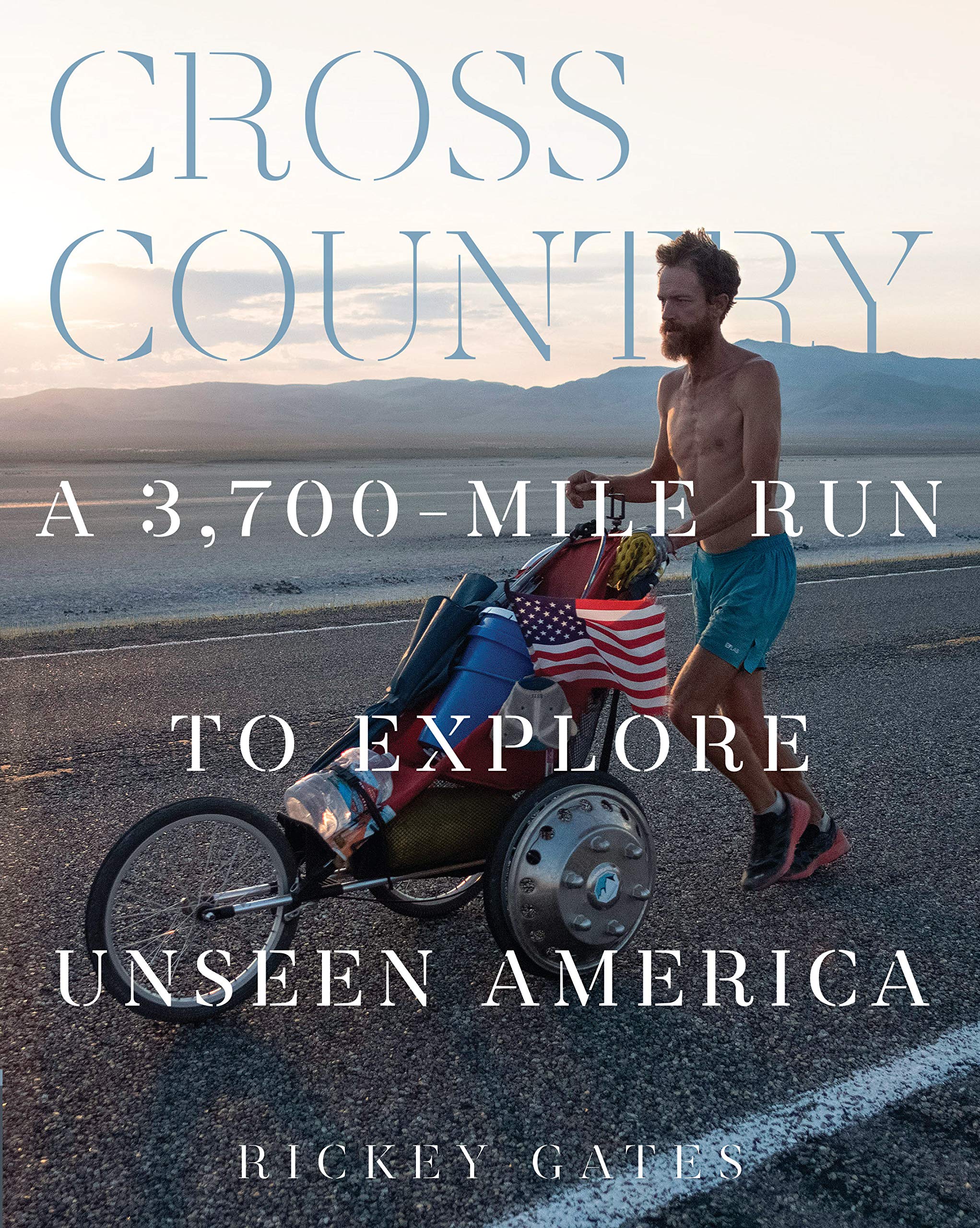 Cross Country: A 3,700Mile Run to Explore Unseen America