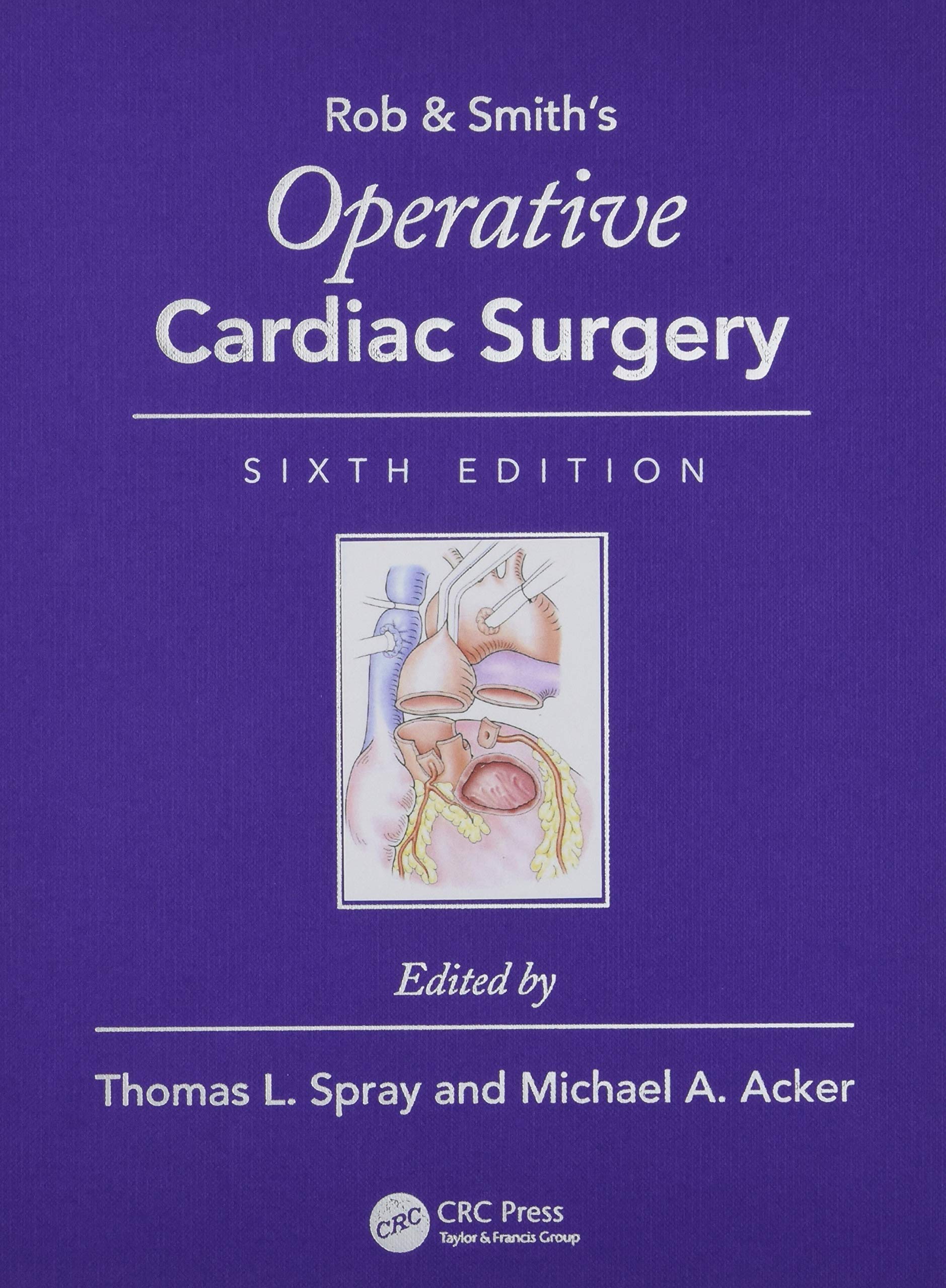 Operative Cardiac Surgery (Rob & Smiths Operative Surgery Series)
