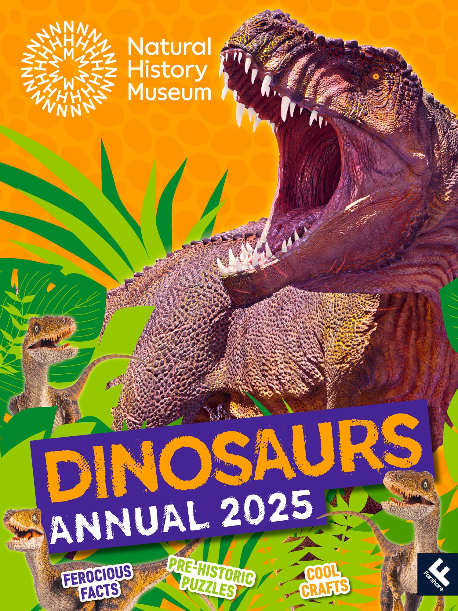Natural History Museum Dinosaurs Annual 2025: The ultimate illustrated gift book for every young dinosaur and natural history fa