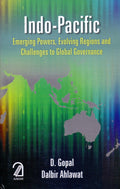 IndoPacific: Emerging Powers Evolving Regions and Global Governance