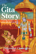 The Gita Story: Finding Answers When Life Feels Hard