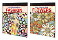 Fashion and Flowers Adult Colouring Books : Coloring for Adults and Kids, Creative Art Therapy Book, Mindful Art Coloring, Relax