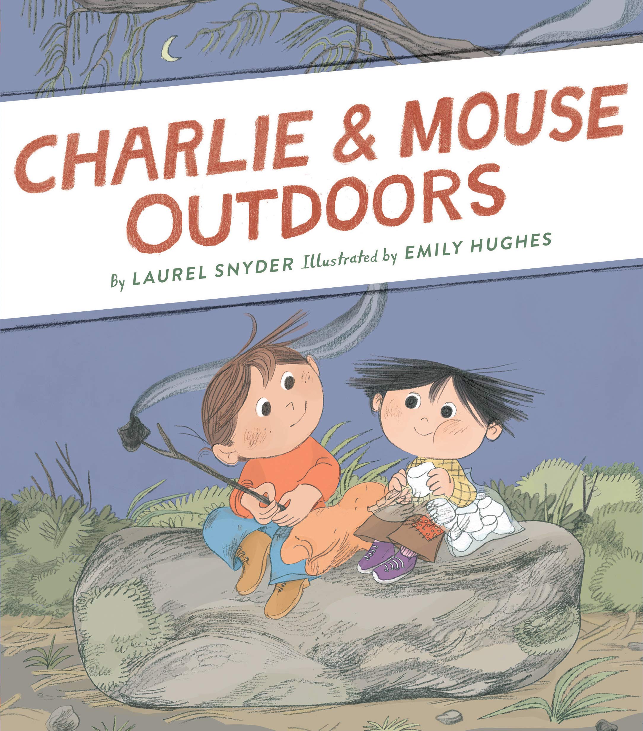 Charlie & Mouse Outdoors: Book 4 (Classic Childrens Book, Beginning Chapter Book, Illustrated Books for Children) (Charlie & Mo