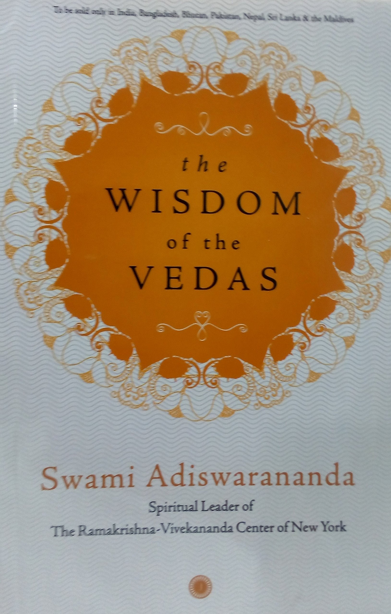The Wisdom Of The Vedas