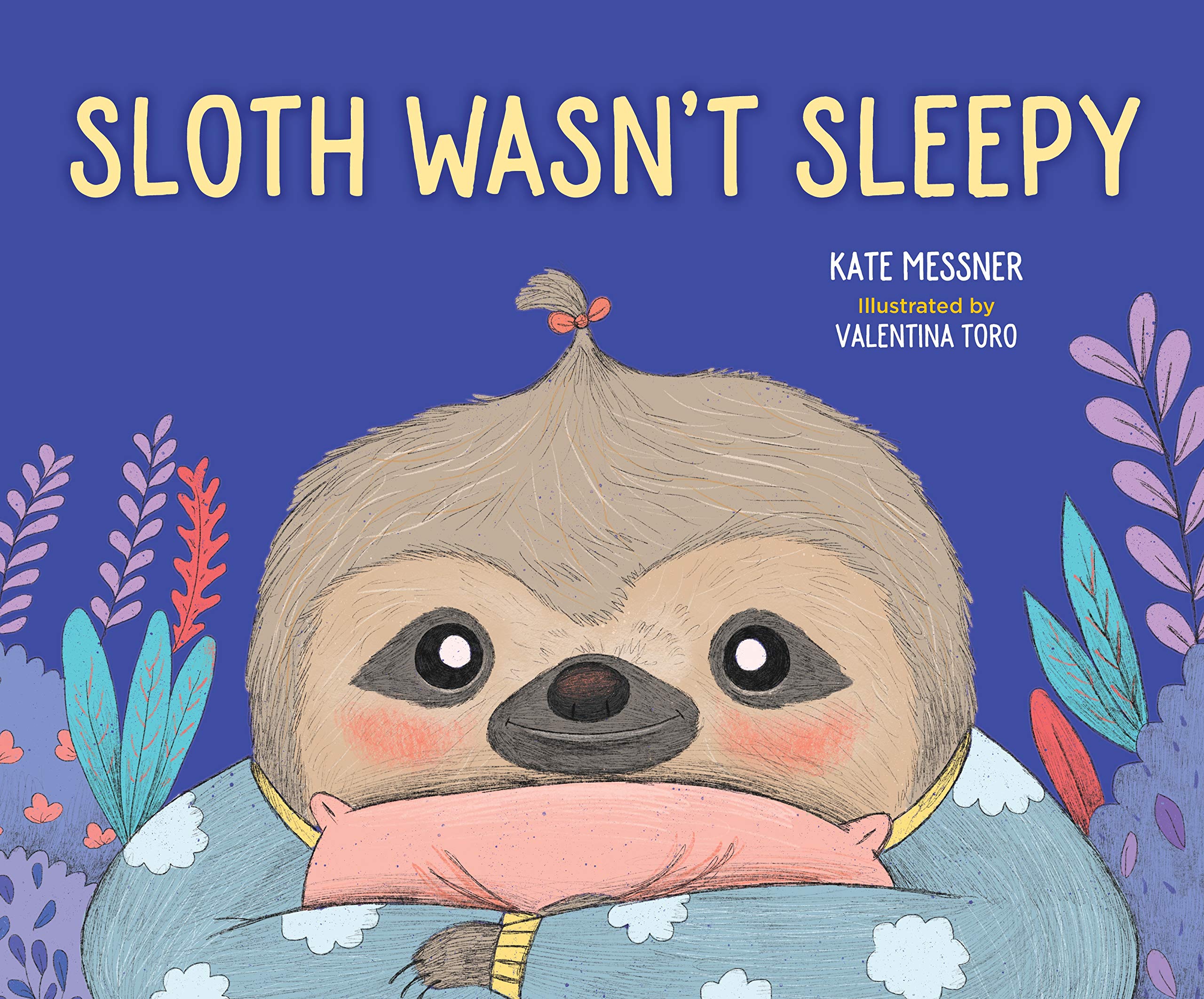 Sloth Wasnt Sleepy