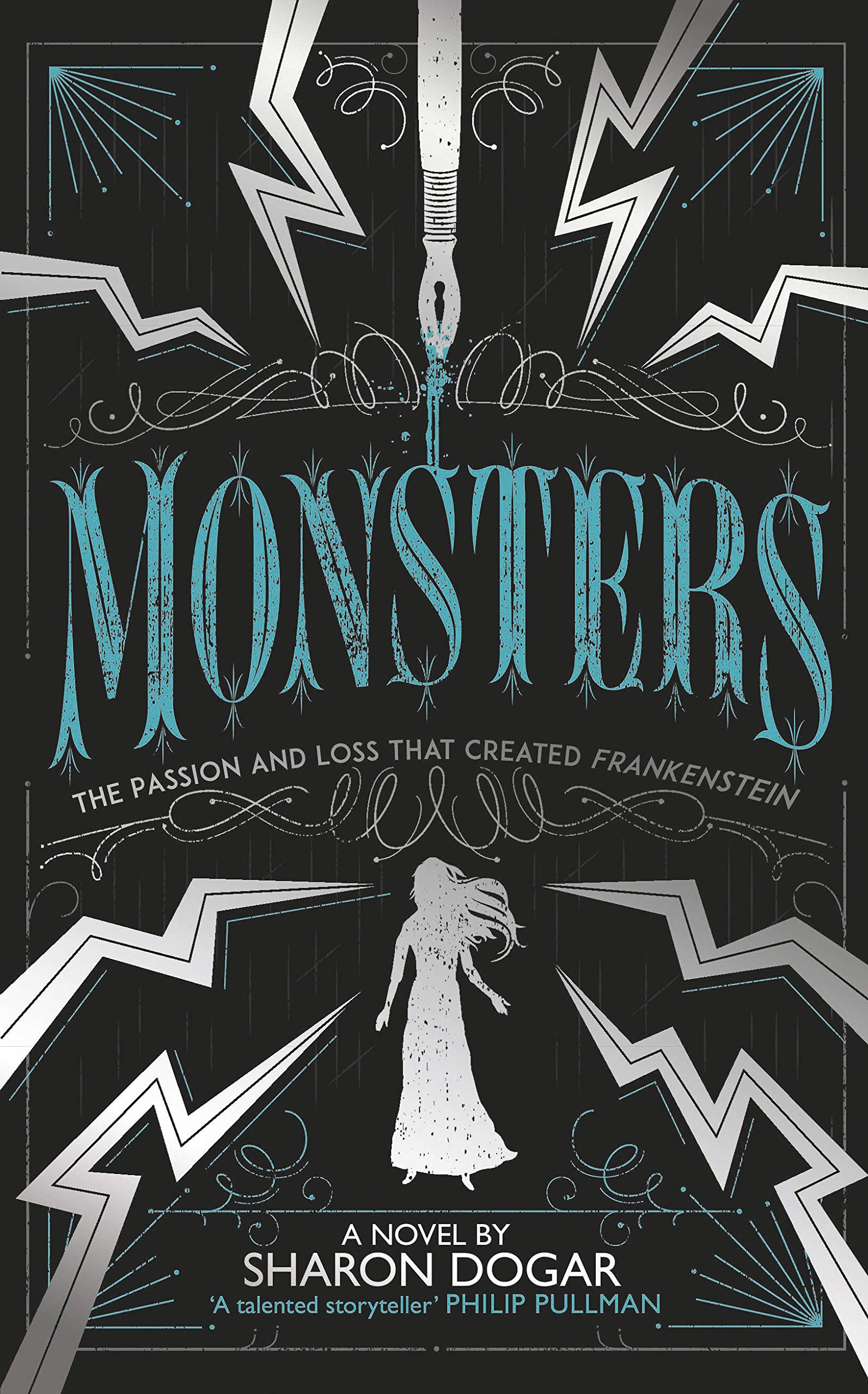 Monsters: The Passion and Loss that Created Frankenstein