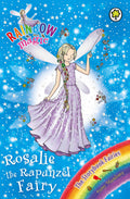 RAINBOW MAGIC: THE STORYBOOK FAIRIES: 162: ROSALIE THE RAPUNZEL FAIRY