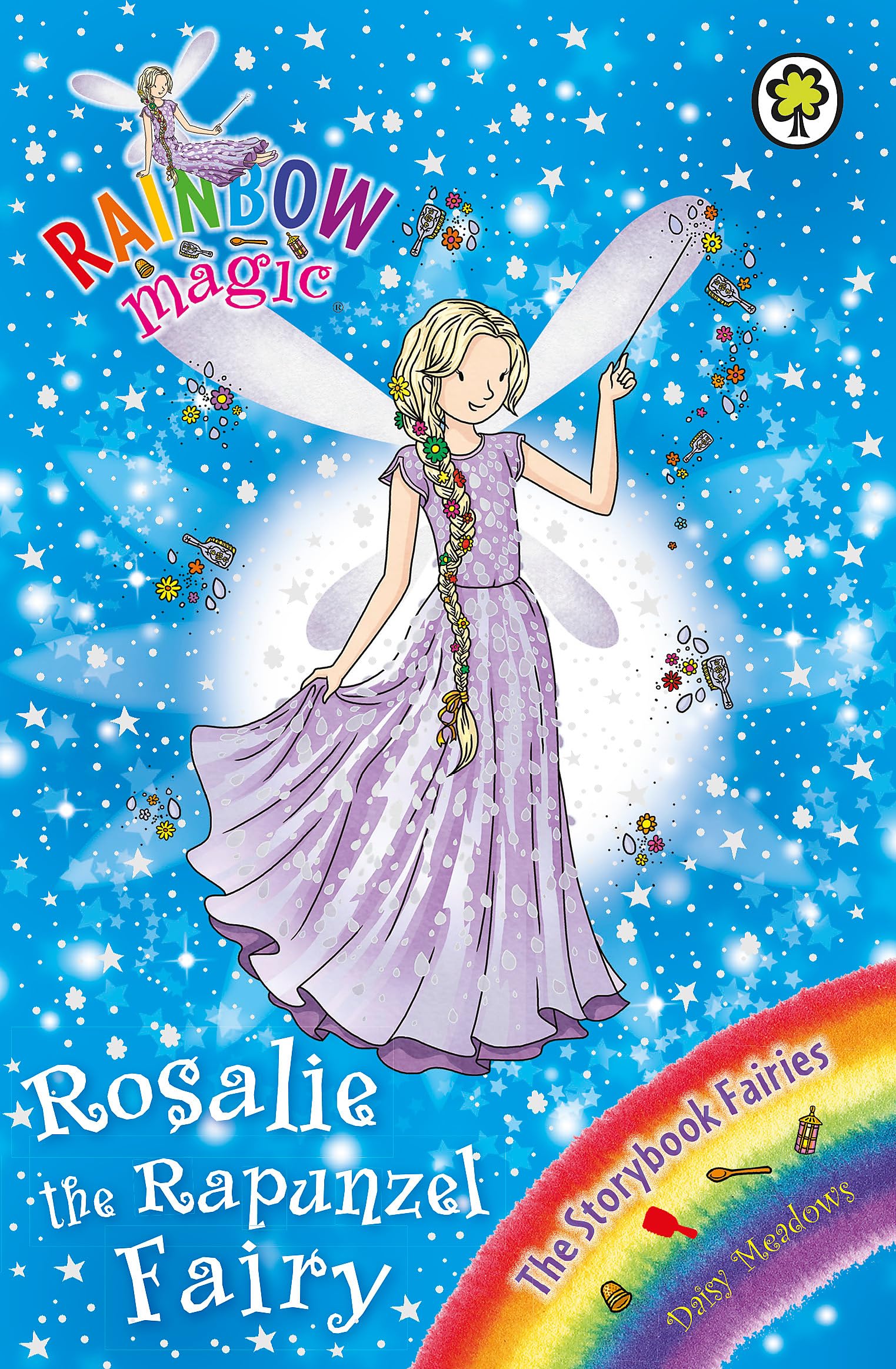 RAINBOW MAGIC: THE STORYBOOK FAIRIES: 162: ROSALIE THE RAPUNZEL FAIRY