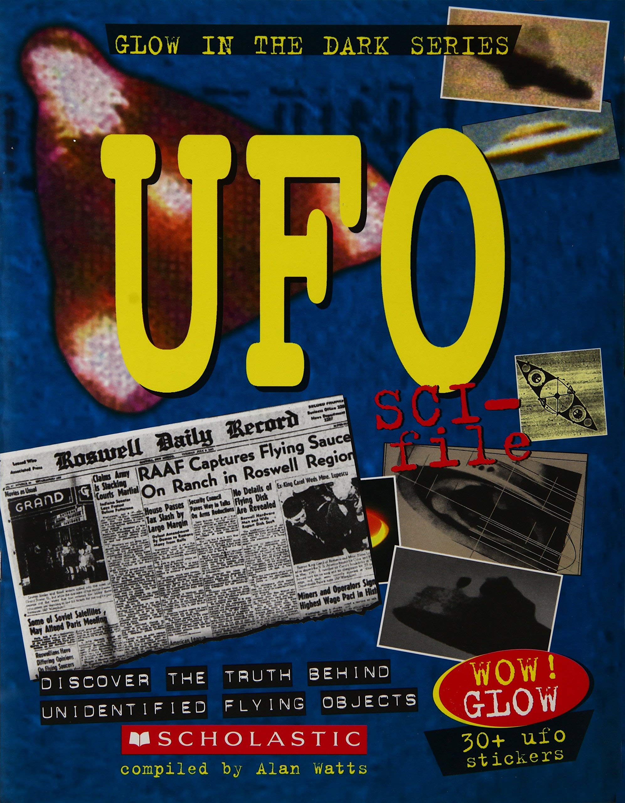 Glow In The Dark: Ufo SciFiles