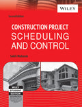 Construction Project Scheduling And Control, 2Ed