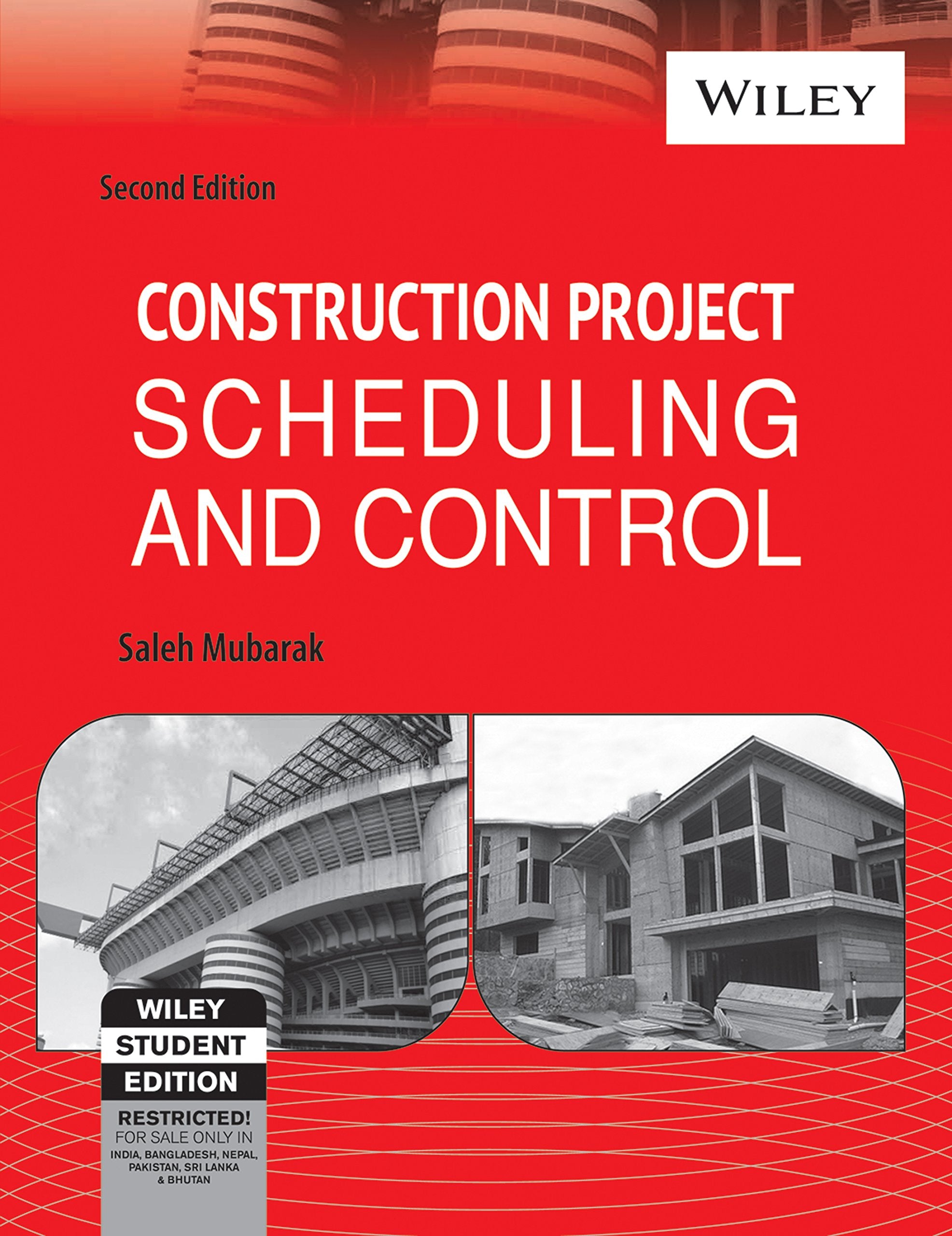 Construction Project Scheduling And Control, 2Ed
