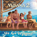 We Are Voyagers! (Disney Moana 2) (Pictureback)