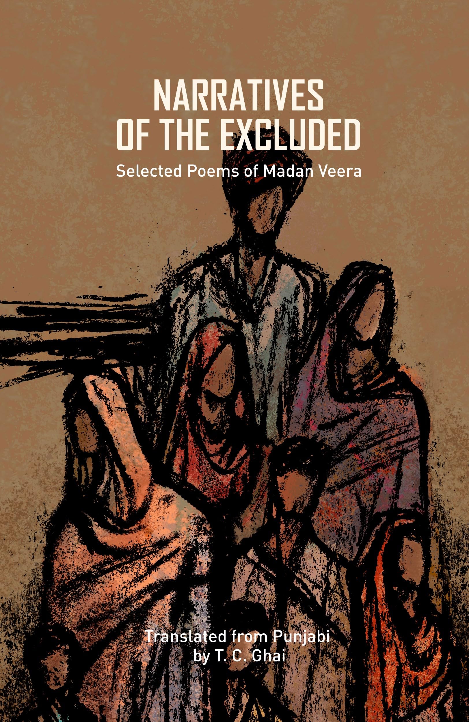 Narratives Of The Excluded: Selected Poems Of Madan Veera