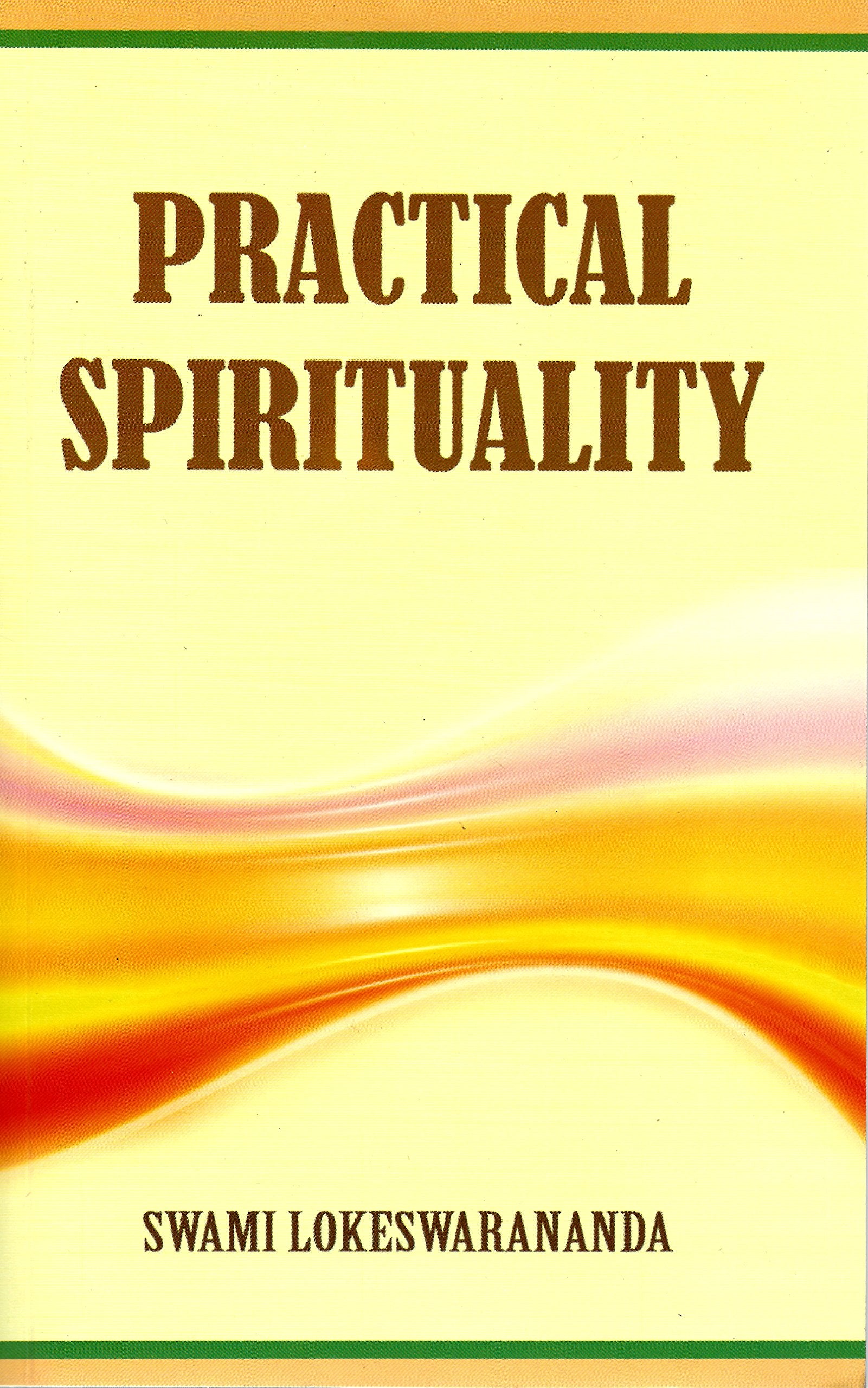 Practical Spirituality