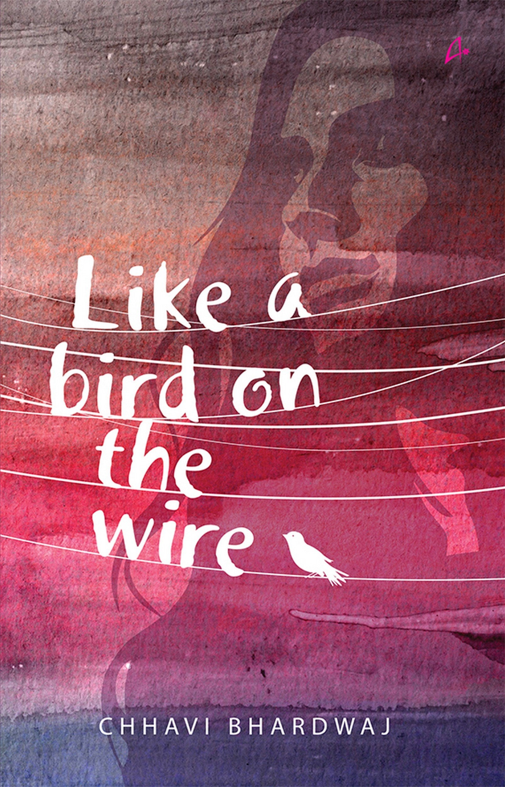 Like A Bird On Wire (English)