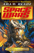 Beast Quest: Space Wars: Curse of the RoboDragon: Book 1