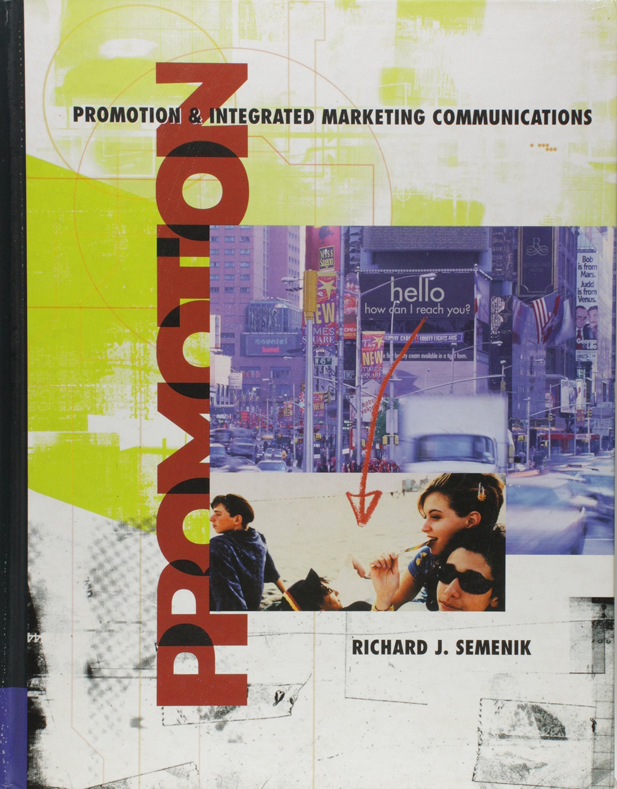 Promotion and Integrated Marketing
