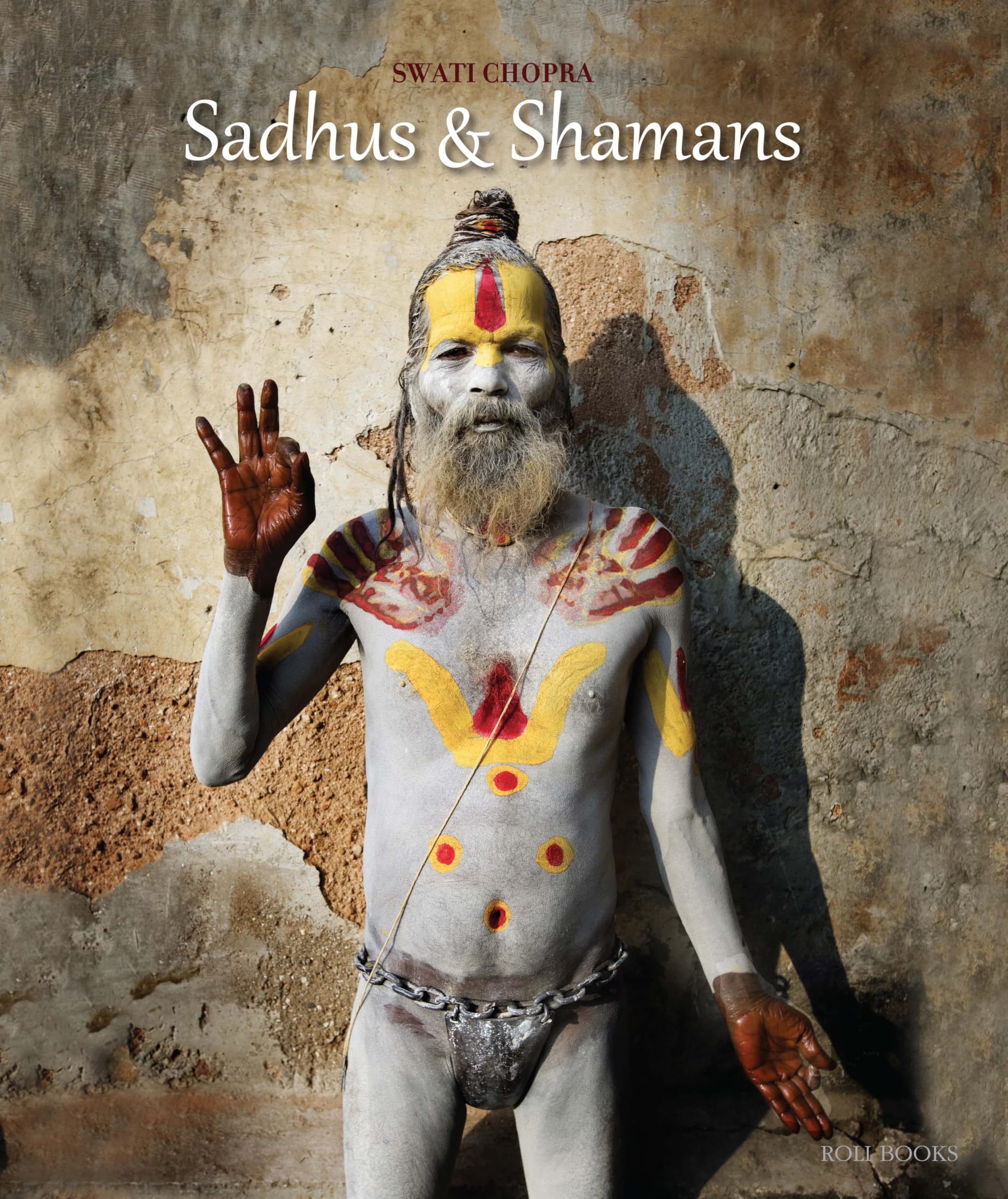 Sadhus and Shamans