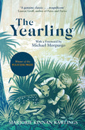 The Yearling: The Pulitzer prizewinning, classic comingofage novel: 2296 (Virago Modern Classics)