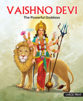 Story Book : Vaishno Devi The Powerful Goddess  Indian Mythology Large Print
