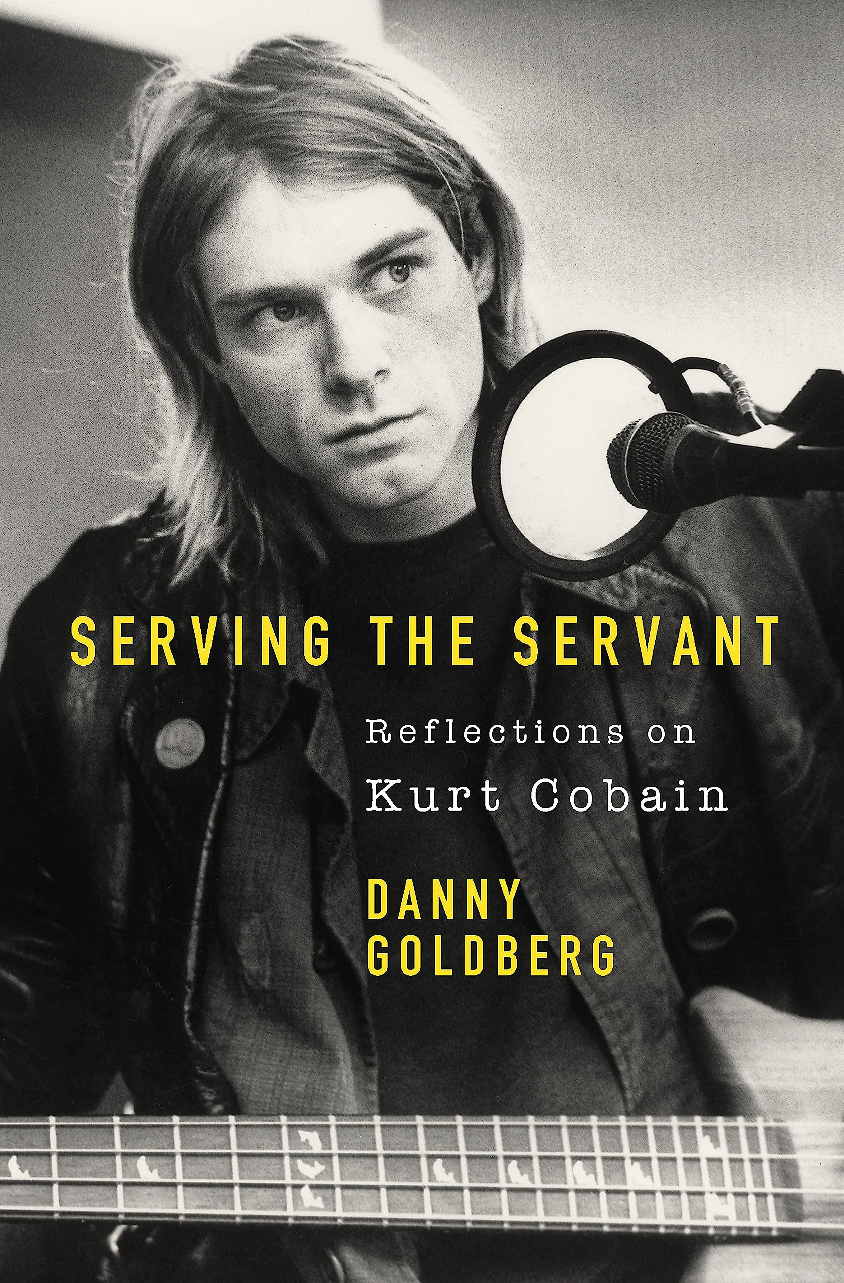 SERVING THE SERVANT: REMEMBERING KURT COBAIN