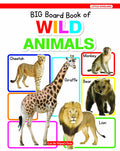 New Big Board Book of Wild Animals