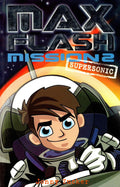 Max Flash Mission 2 Supersonic