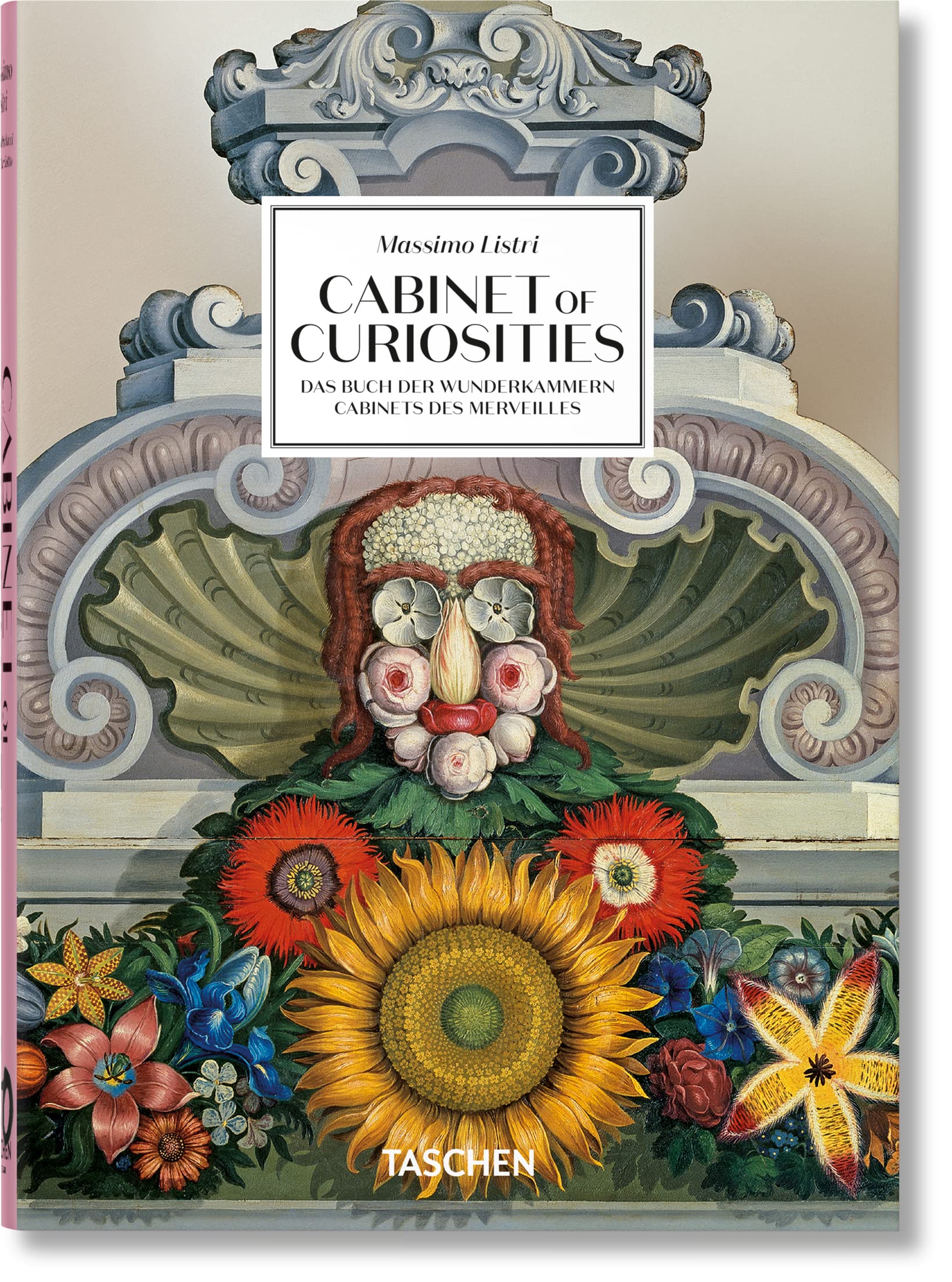 Massimo Listri: Cabinet of Curiosities / Das buch der wunderkammern / Cabinets des merveilles