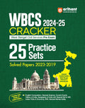 Arihant WBCS Cracker 202425 | 25 Practice Sets with Solved Papers (20232019) | West Bengal Civil Services Pre Exam Book | Base