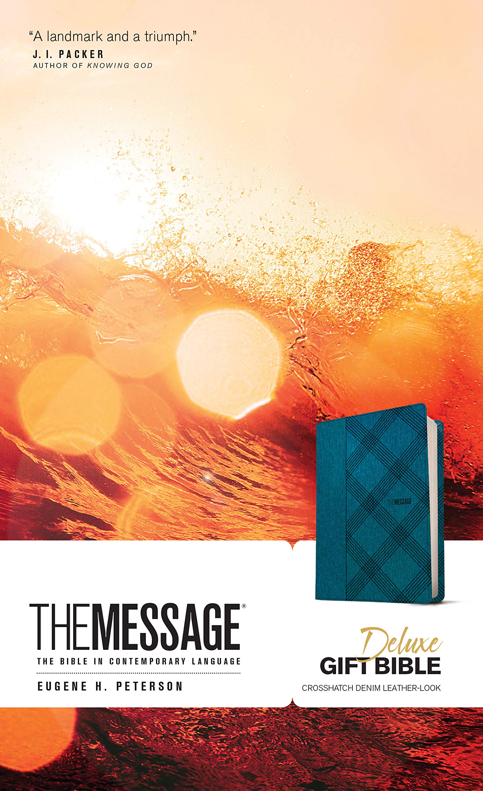 The Message Deluxe Gift Bible (LeatherLook, Crosshatch Denim): The Bible in Contemporary Language
