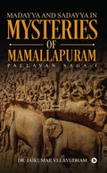 Madayya and Sadayya in Mysteries of Mammalapuram: Pallavan SagaI