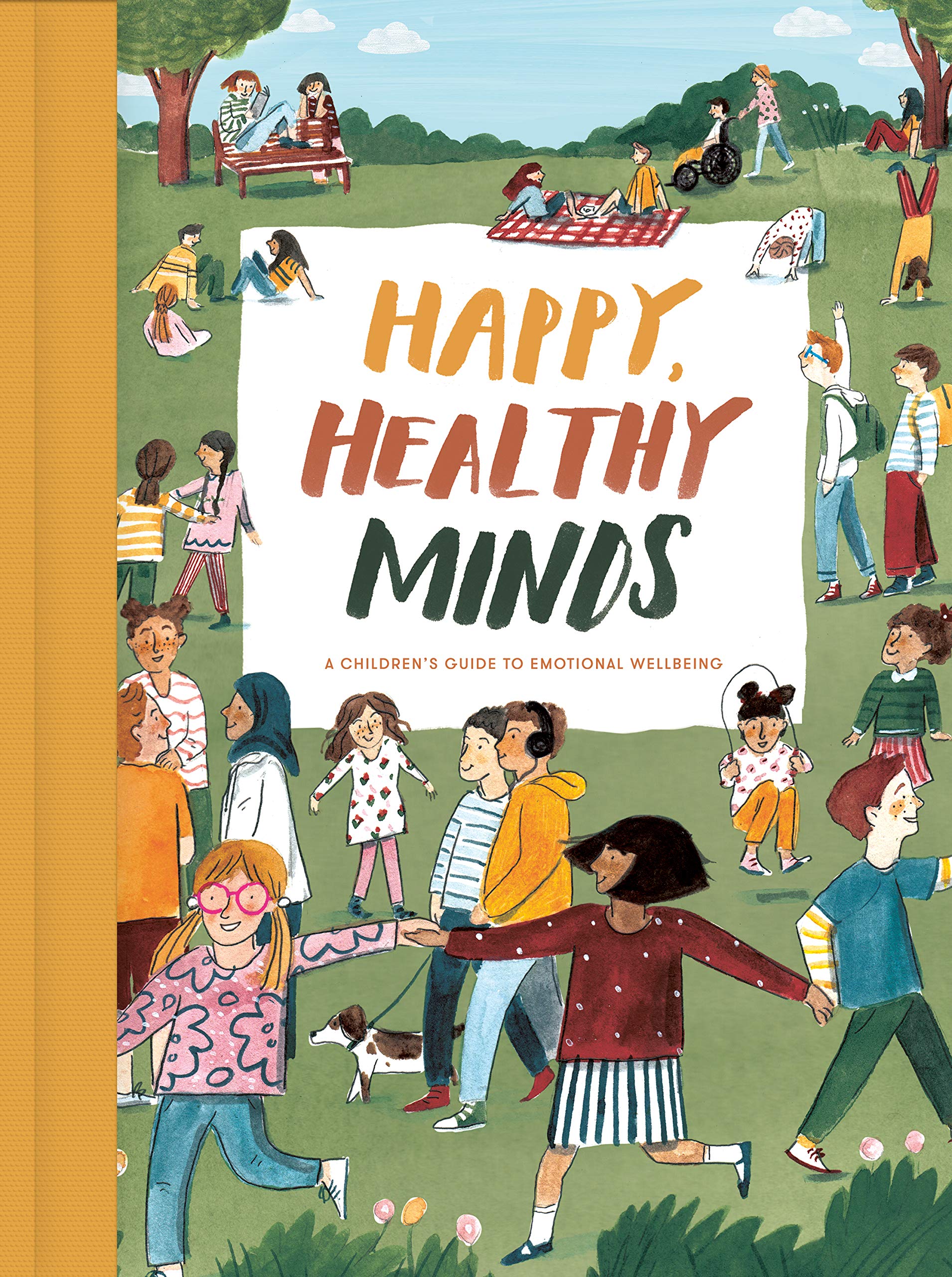 Happy, Healthy Minds: A childrens guide to emotional wellbeing