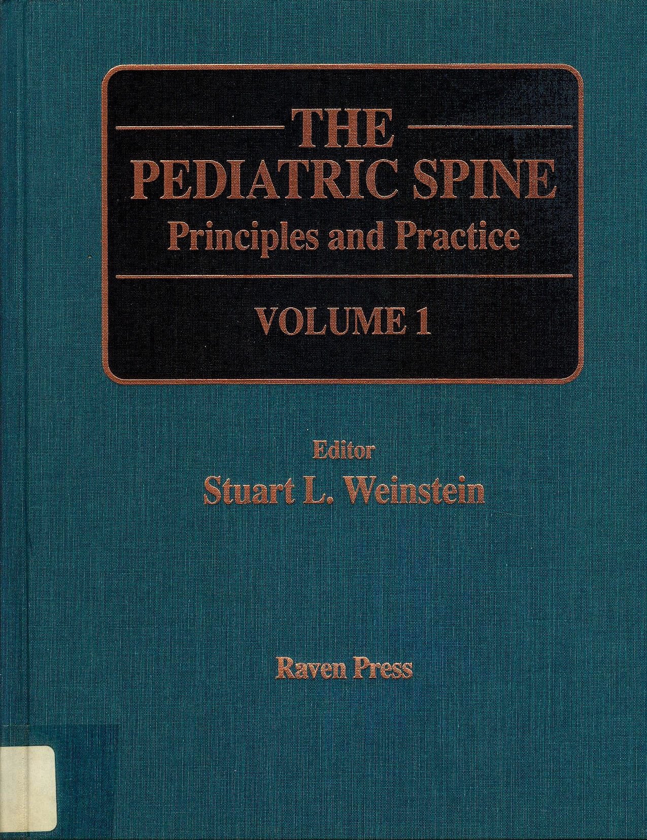 Pediatric Spine: Principles and Practice (2 Volume Set)