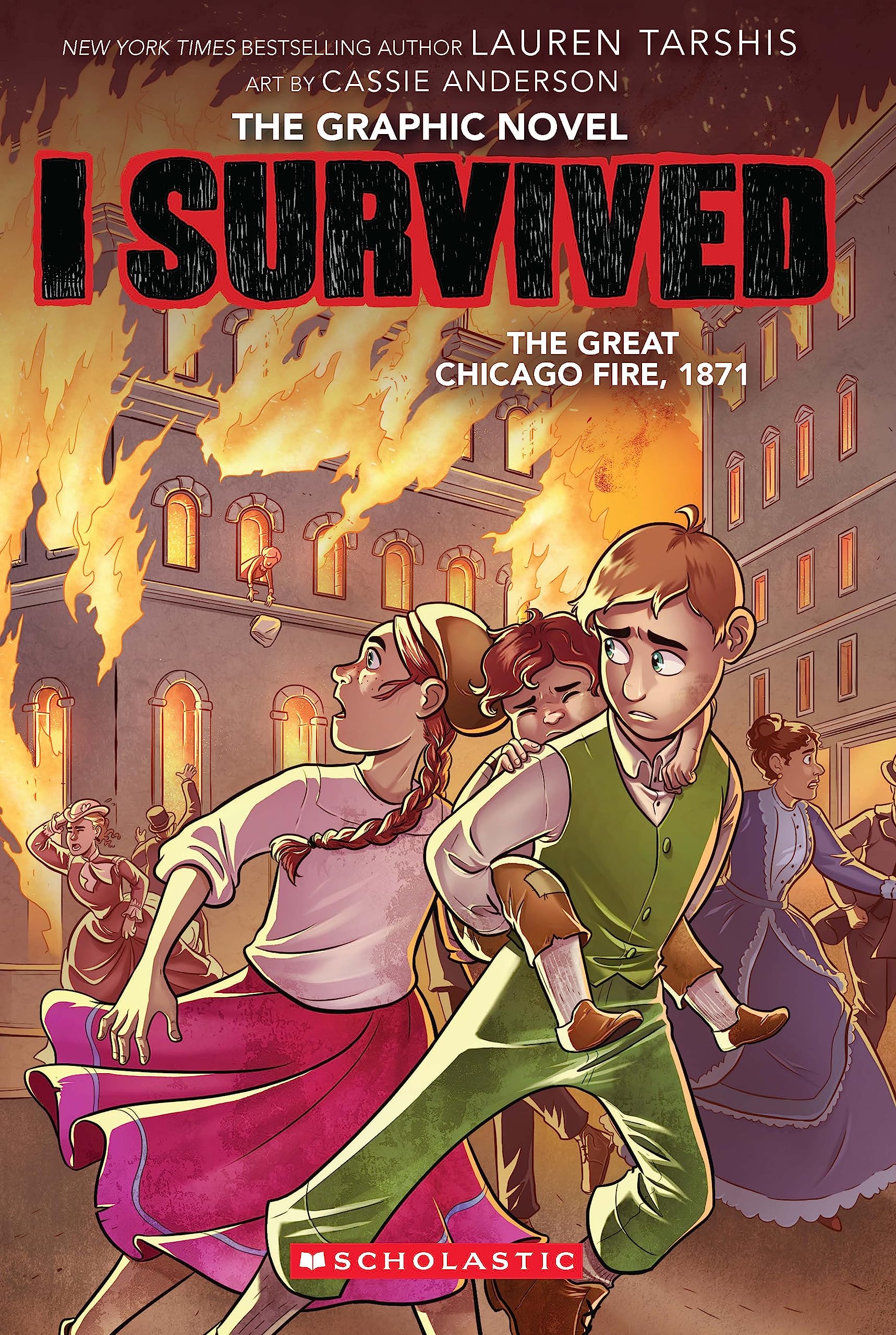 I Survived Graphic Novel #7: I Survived The Great Chicago Fire