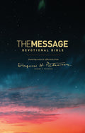 The Message Devotional Bible (Hardcover): Featuring Notes and Reflections from Eugene H. Peterson