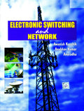 Electronic Switching And Network (Kaushik A)
