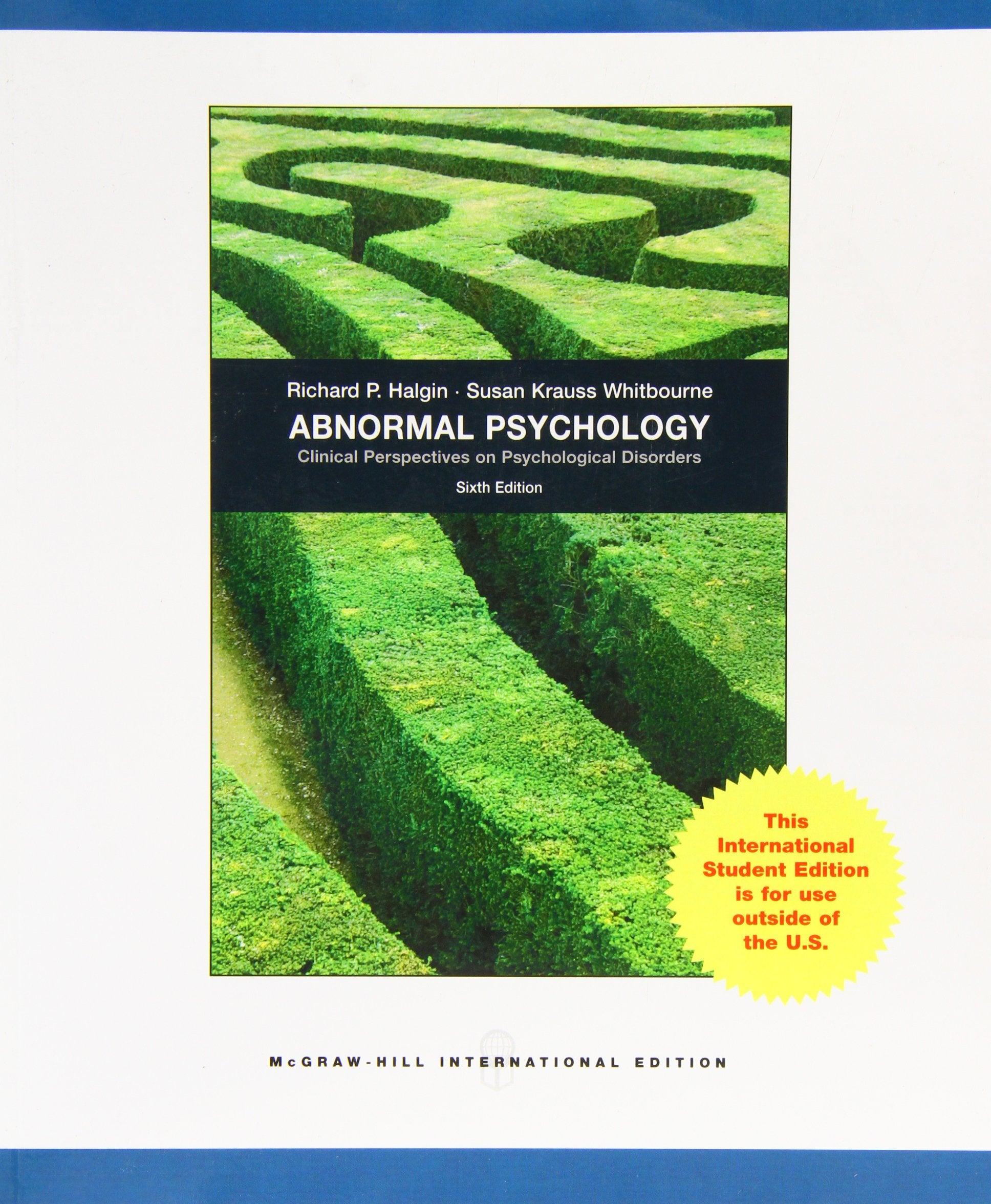 Abnormal Psychology: Clinical Perspectives on Psychological Disorders