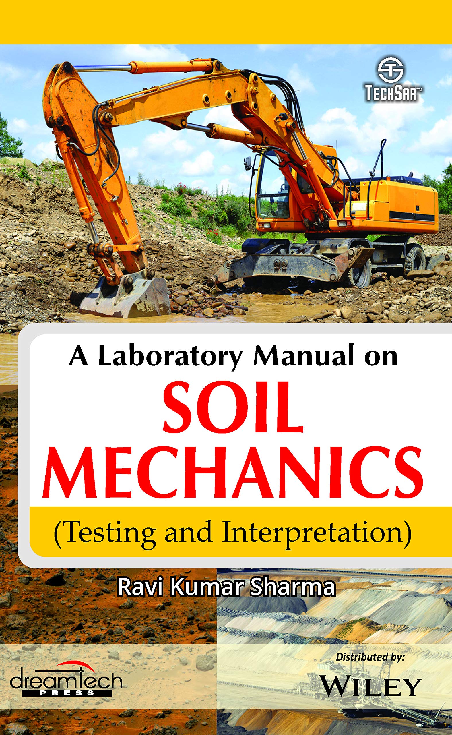 A Laboratory Manual On Soil Mechanics(Testing And Interpretation)