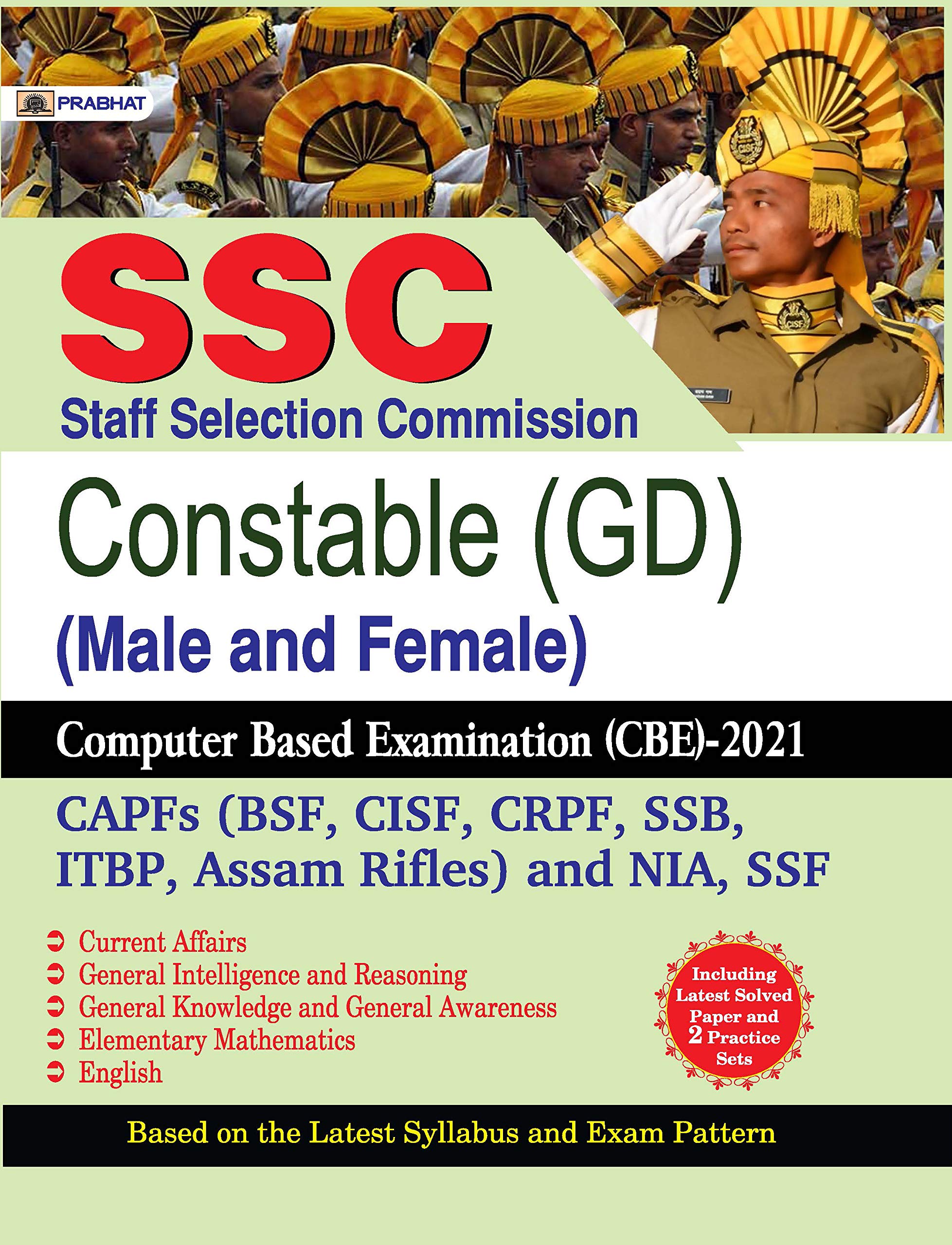 SSC STAFF SELECTION COMMISSION CONSTABLE (GD) (MALE AND FEMALE) COMPUTER BASED EXAMINATION (CBE)2021 (REVISED 2021)