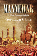 MANNEWAR:A Tribal Community in India