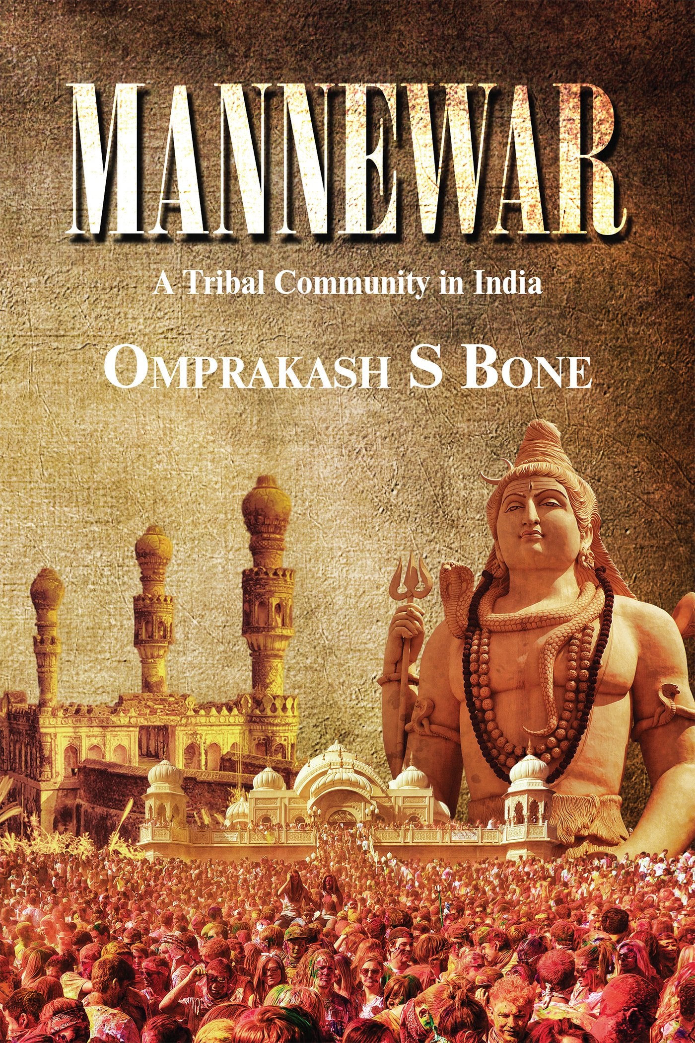 MANNEWAR:A Tribal Community in India