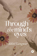 Through the Minds Eyes
