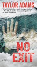 No Exit: A Novel