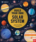 Nosy Crow University of Cambridge Build Your Own Solar System.