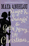 SINGIN & SWINGIN & GETTIN MERRY LIKE CHRISTMAS (REISSUE)