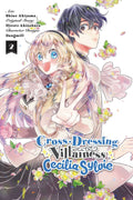 CrossDressing Villainess Cecilia Sylvie, Vol. 2 (manga) (CrossDressing Villainess Cecilia Sylvie (manga), 2)