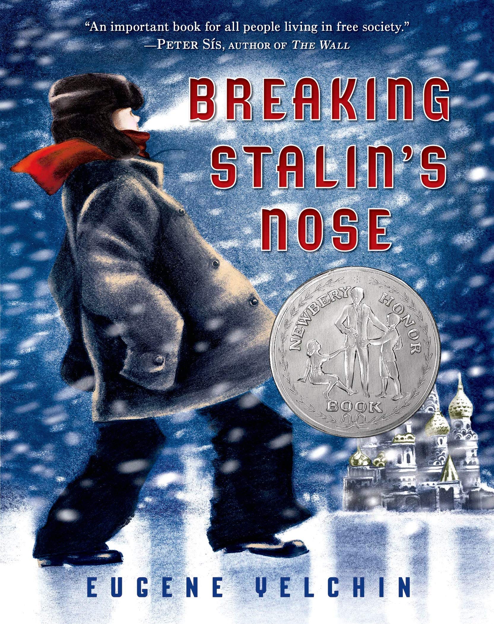 Breaking Stalins Nose: (Newbery Honor Book)